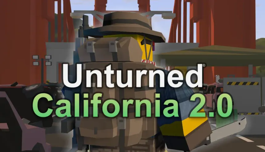 Guide to Unturned California 2